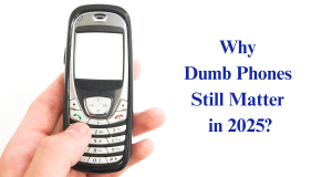A hand holds a classic keypad phone, highlighting the enduring appeal of dumb phones in 2025