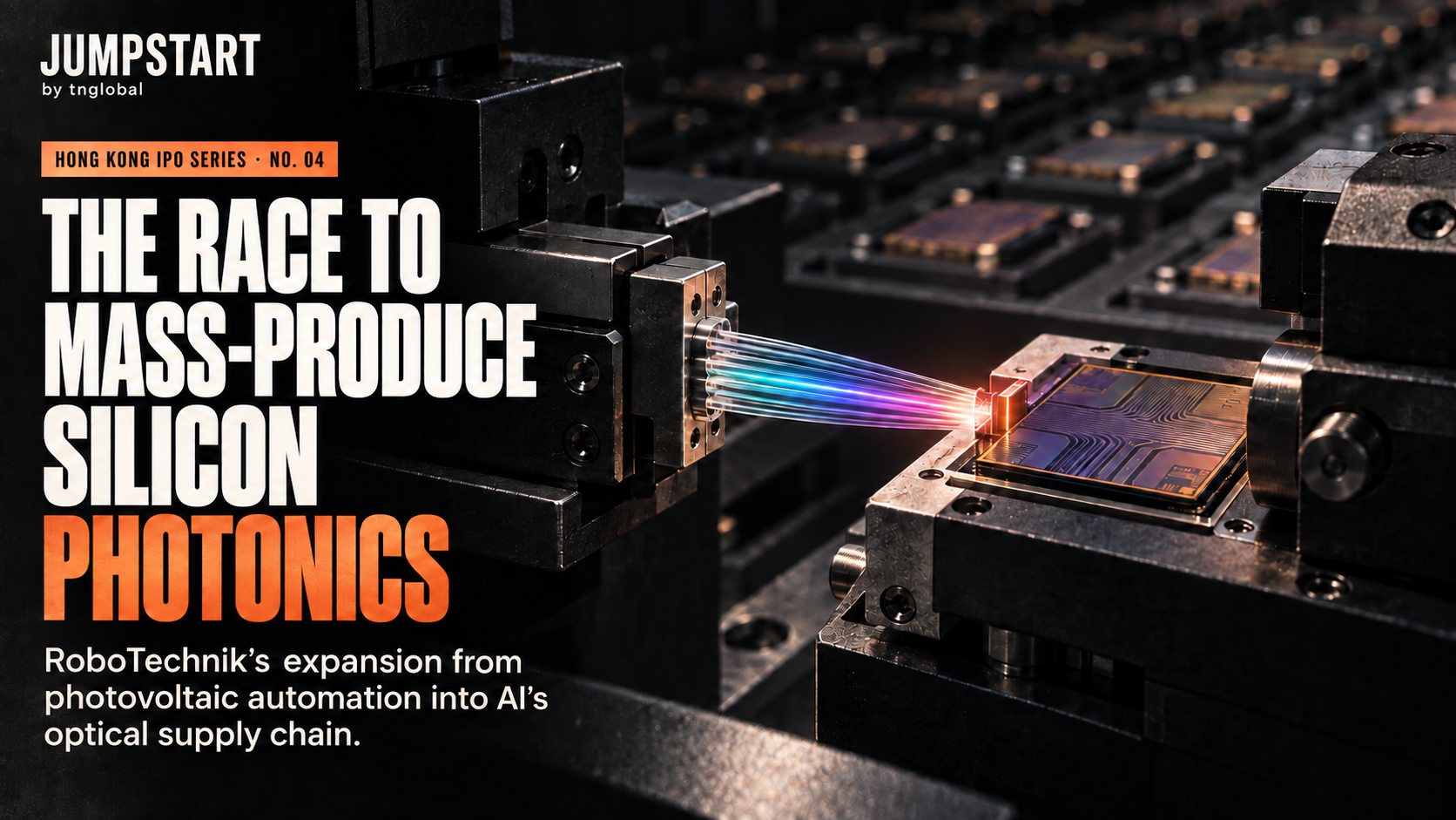 Hong Kong IPO Series No. 4 cover showing precision equipment aligning an optical-fiber array with a silicon photonic chip.